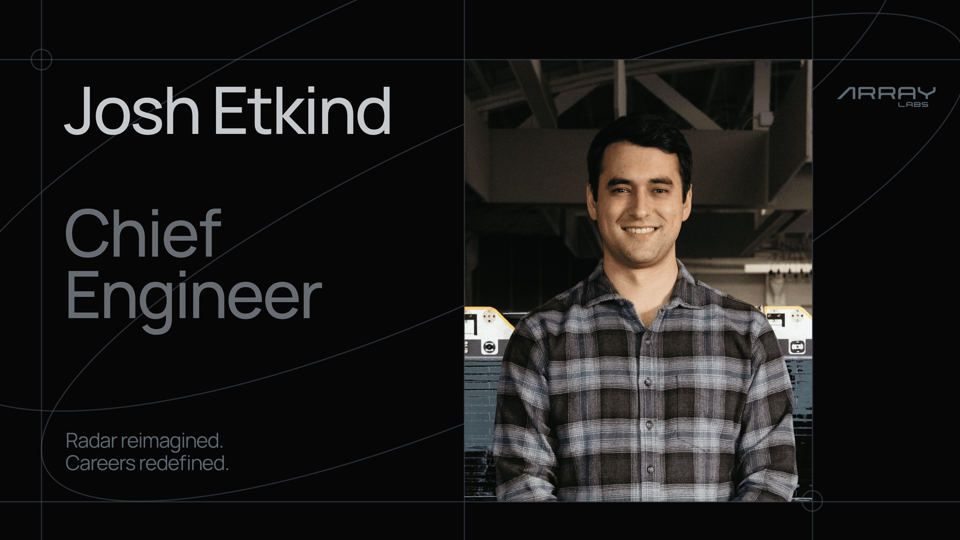 Array Labs Appoints Josh Etkind as Chief Engineer